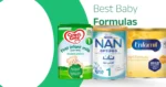 Best Baby Formulas